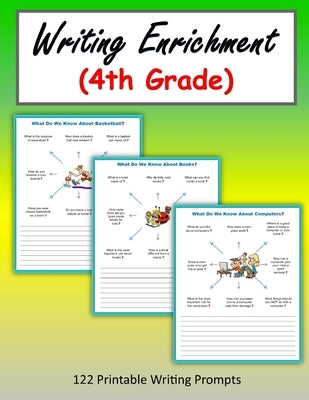 Writing Enrichment (4th Grade) by Mahoney, C.