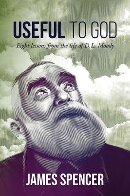 Useful to God by Spencer, James