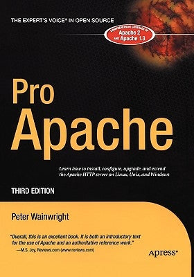 Pro Apache by Wainwright, Peter