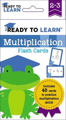 Ready to Learn: Grades 2-3 Multiplication Flash Cards by Editors of Silver Dolphin Books