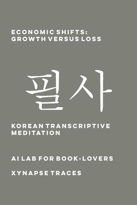 Economic Shifts: Growth versus Loss by Ai Lab for Book-Lovers