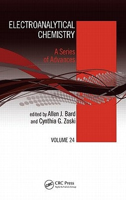 Electroanalytical Chemistry: A Series of Advances: Volume 24 by Bard, Allen J.