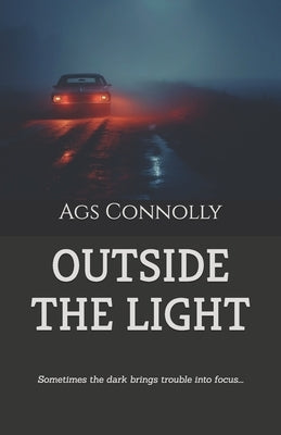 Outside The Light by Connolly, Ags