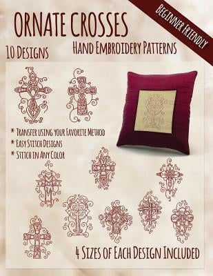 Ornate Crosses Hand Embroidery Patterns by Embroidery, Stitchx