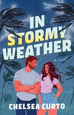 In Stormy Weather by Curto, Chelsea