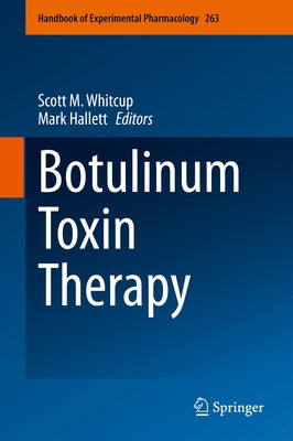 Botulinum Toxin Therapy by Whitcup, Scott M.