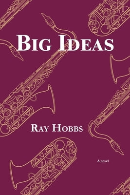 Big Ideas by Hobbs, Ray