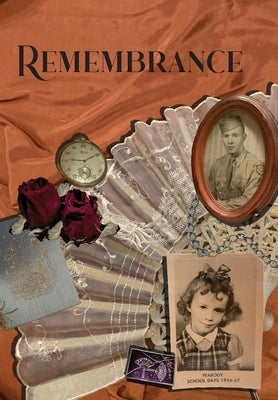 Remembrance by Schmidt, J. S.