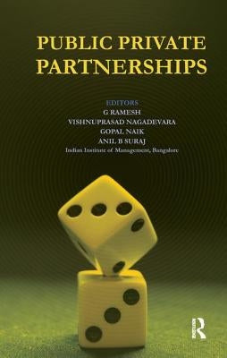 Public Private Partnerships by Ramesh, G.