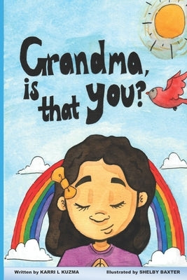 Grandma, is that you? by Baxter, Shelby