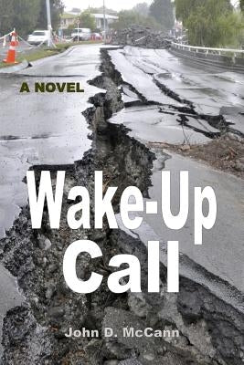 Wake-Up Call by McCann, John D.