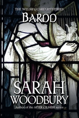 Bardd by Woodbury, Sarah