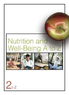 Nutrition and Well-Being A to Z: 2 Volume Set by James, Delores C. S.
