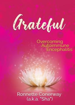 Grateful by Conerway (a K. a. Sha), Ronnette