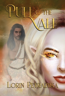 Pull of the Vale by Petrazilka, Lorin