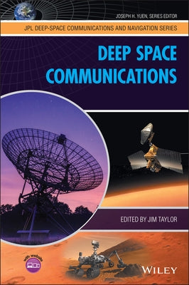 Deep Space Communications by Taylor, Jim