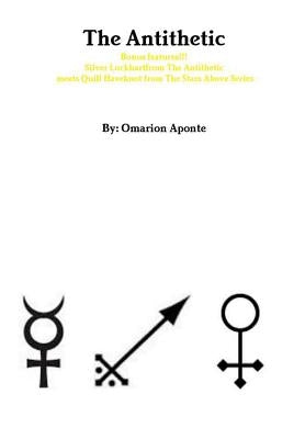 The Antithetic by Aponte, Omarion