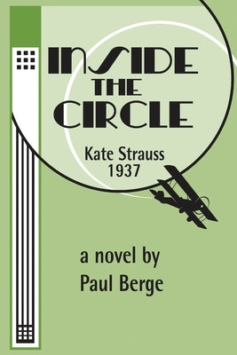 Inside The Circle by Berge, Paul
