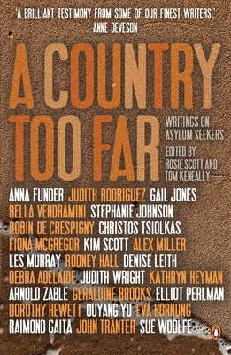 A Country Too Far: Writings on Asylum Seekers by Scott, Rosie