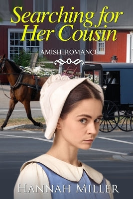 Searching for Her Cousin by Miller, Hannah