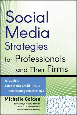 Social Media Strategies by Golden, Michelle