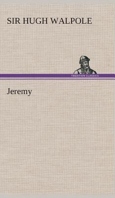 Jeremy by Walpole, Hugh