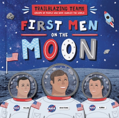 First Men on the Moon by DuFresne, Emilie