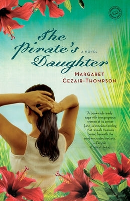 The Pirate's Daughter by Cezair-Thompson, Margaret