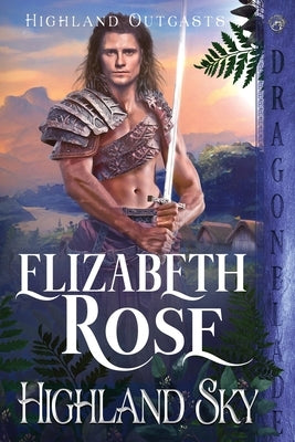 Highland Sky by Rose, Elizabeth
