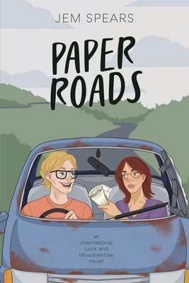 Paper Roads by Spears, Jem