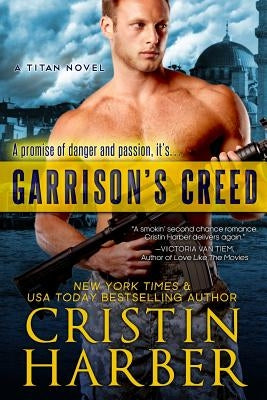 Garrison's Creed by Harber, Cristin