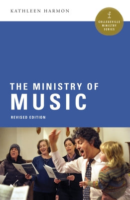 The Ministry of Music by Harmon, Kathleen