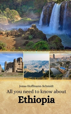 All you need to know about Ethiopia by Chambers, Linda Amber