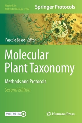 Molecular Plant Taxonomy: Methods and Protocols by Besse, Pascale