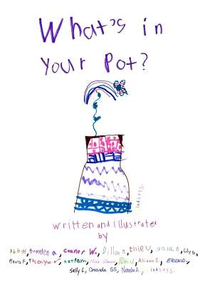 What's in your pot? by Lee, Sally O.