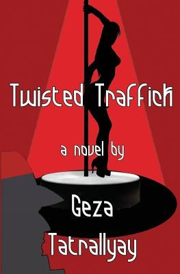 Twisted Traffick by Tatrallyay, Geza