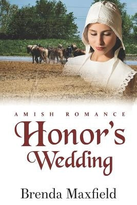 Honor's Wedding by Maxfield, Brenda