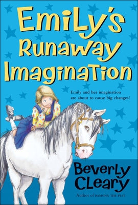 Emily's Runaway Imagination by Cleary, Beverly