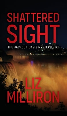 Shattered Sight by Milliron, Liz