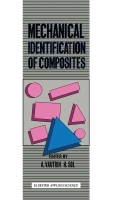 Mechanical Identification of Composites by Vautrin, A.
