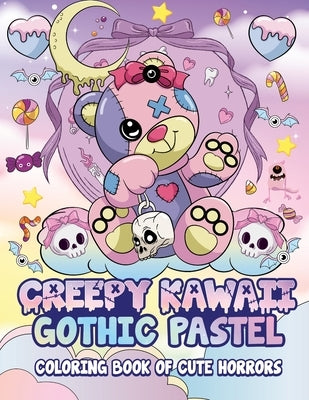 Creepy Kawaii Gothic Pastel: Coloring Book Of Cute Horrors by Dreamweaver, Violet