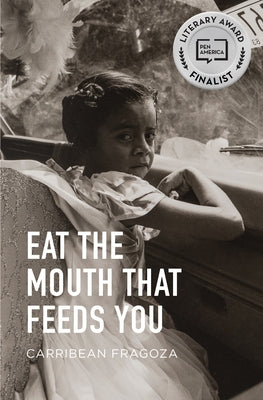 Eat the Mouth That Feeds You by Fragoza, Carribean