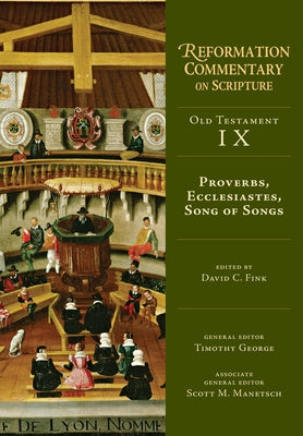 Proverbs, Ecclesiastes, Song of Songs by Fink, David