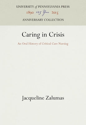 Caring in Crisis by Zalumas, Jacqueline