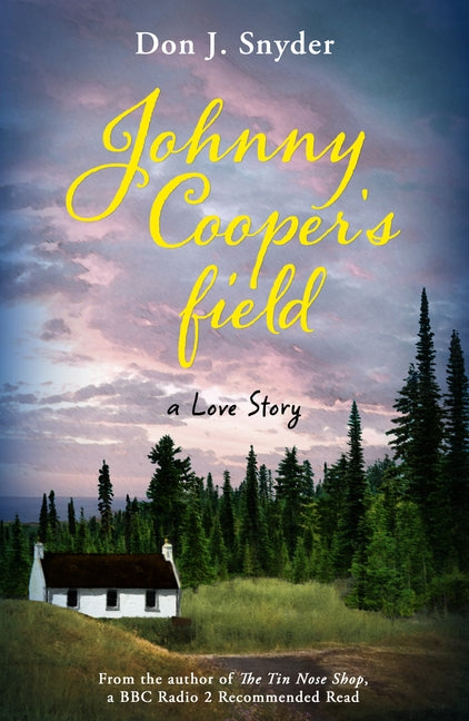 Johnny Cooper's Field by J. Snyder, Don