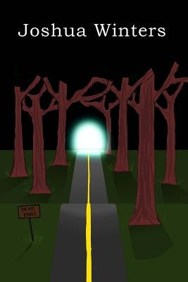 Dead Ends by Winters, Joshua