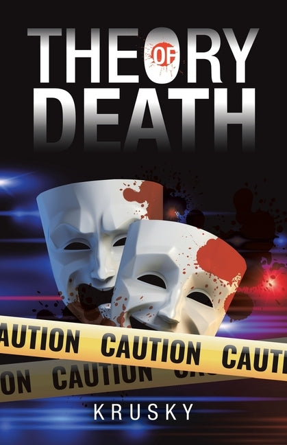 Theory of Death by Krusky