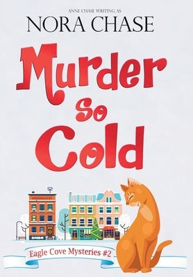 Murder So Cold by Chase, Nora