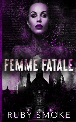 Femme Fatale (Discrete Cover) by Smoke, Ruby