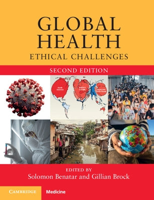 Global Health: Ethical Challenges by Benatar, Solomon